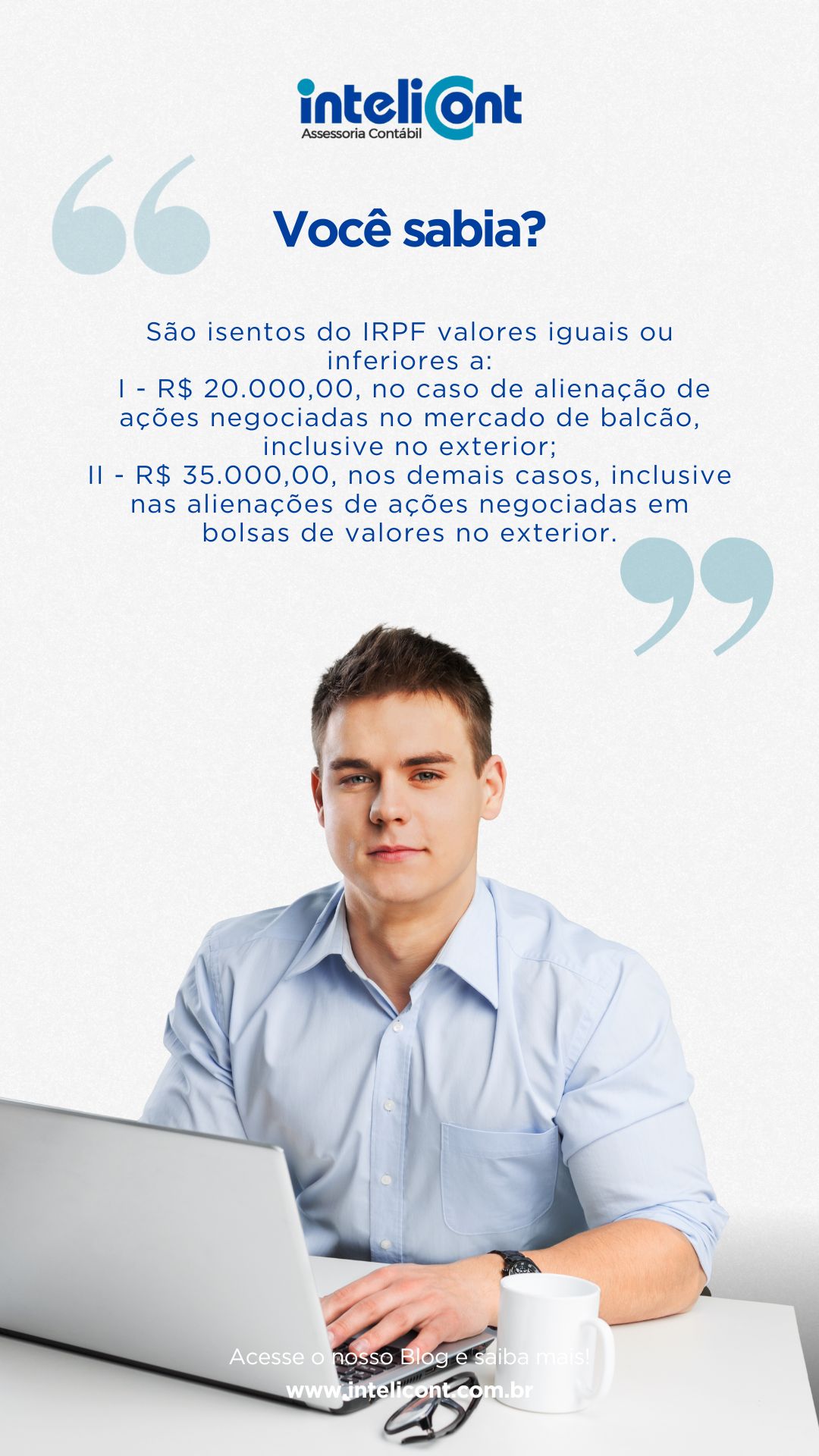 Informativo da empresa Intelicont explicando os limites de isenção de IRPF sobre alienação de ações, diferenciando entre mercado de balcão e bolsas de valores.