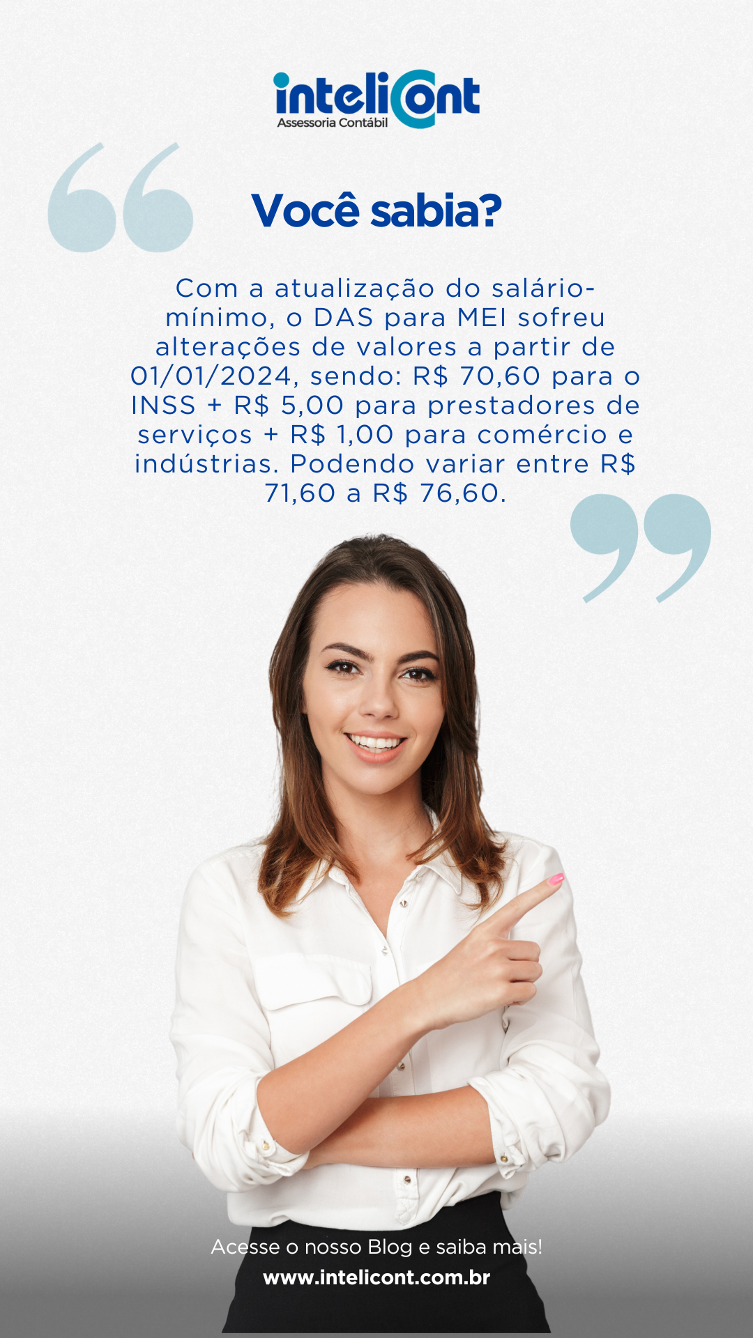 Mulher jovem de cabelo solto e camisa branca sorrindo e apontando para o lado, ao lado de texto explicando os novos valores do DAS para MEI a partir de janeiro de 2024.