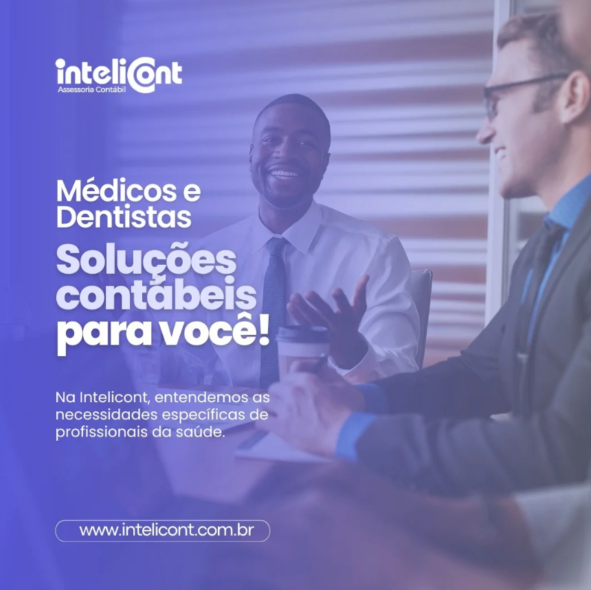 Médicos e dentistas - soluções contábeis que você precisa!