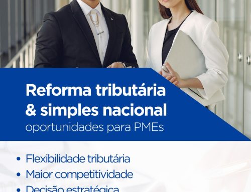 Reforma tributária e o simples nacional: oportunidades para PMEs
