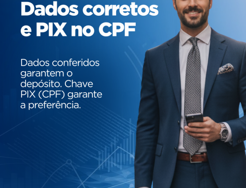 Dados bancários corretos fazem toda a diferença